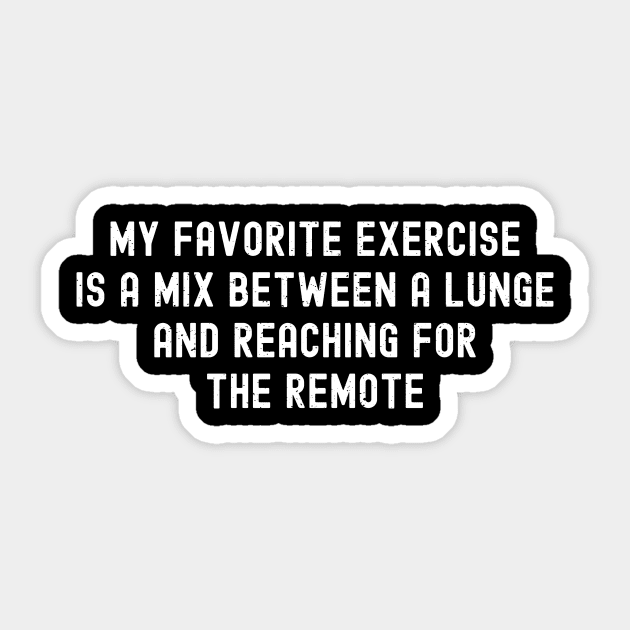 My favorite exercise Sticker by trendynoize